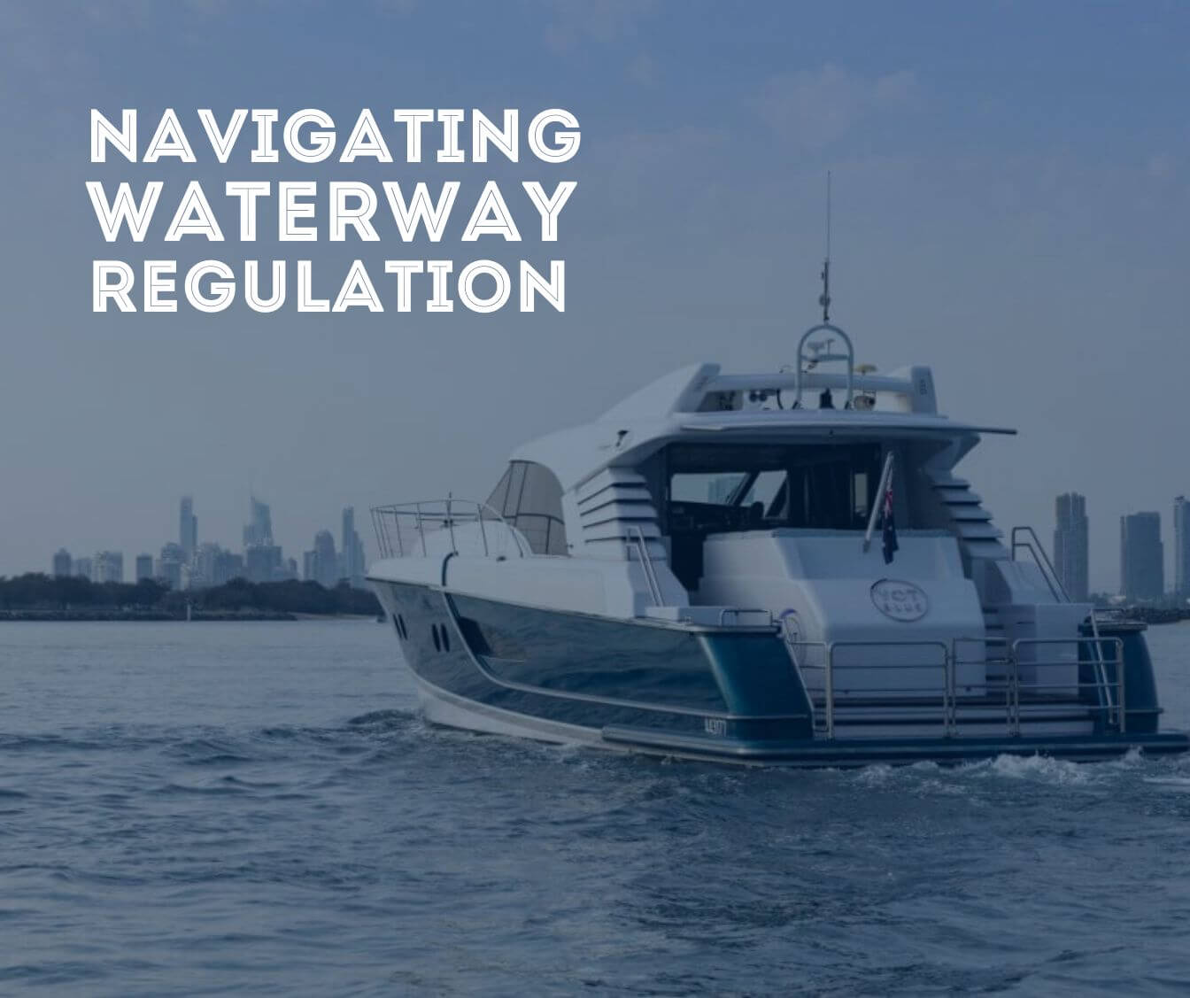 Navigating Waterway Regulation: A Guide for Boater in Queensland